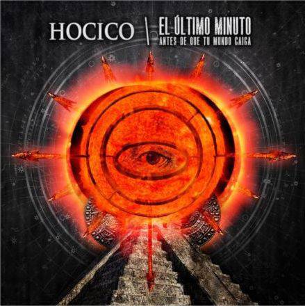 Hocico : El Último Minuto (Antes de Que Tu Mundo Caiga)